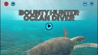 Cкриншот Bounty Hunter: Ocean Diver, изображение № 866965 - RAWG