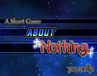 Cкриншот A Short Game About Nothing, изображение № 2386243 - RAWG