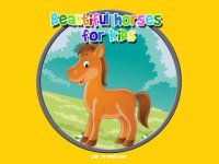 Cкриншот beautiful horses for kids - free game, изображение № 1669774 - RAWG