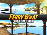 Cкриншот Ferry Boat Driving Simulator: Ride Ferry Transport, изображение № 1780040 - RAWG