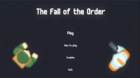 Cкриншот The Fall of the Order, изображение № 3382716 - RAWG