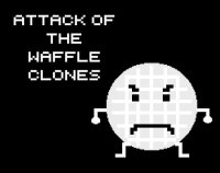 Cкриншот Attack Of The Waffle Clones, изображение № 1203434 - RAWG