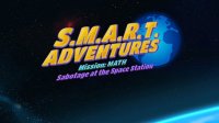 Cкриншот Smart Adventures - Mission Math, изображение № 780888 - RAWG