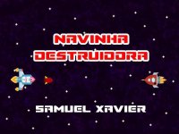 Cкриншот Navinha Destruidora - Samuel Xavier, изображение № 2179424 - RAWG