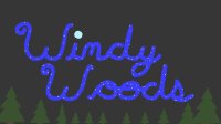 Cкриншот Windy Woods, изображение № 2691799 - RAWG