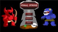 Cкриншот Final Strike (itch), изображение № 2689184 - RAWG
