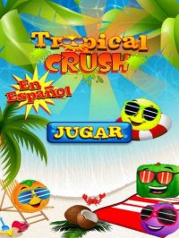 Cкриншот Tropical Crush - En Español, изображение № 1746658 - RAWG