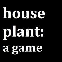 Cкриншот house plant: a game, изображение № 3207070 - RAWG