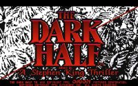 Cкриншот The Dark Half, изображение № 310150 - RAWG