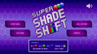 Cкриншот Super Shade Shift, изображение № 1290626 - RAWG