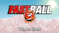 Cкриншот FastBall 3, изображение № 2683166 - RAWG