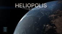 Cкриншот Heliopolis Six, изображение № 3534724 - RAWG