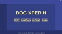 Cкриншот Dog Xper H, изображение № 2252152 - RAWG