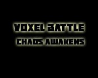 Cкриншот Voxel Battle: Chaos Awakens, изображение № 2791630 - RAWG