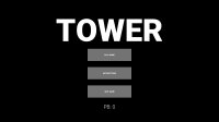 Cкриншот TOWER (eric.zdw), изображение № 2116348 - RAWG