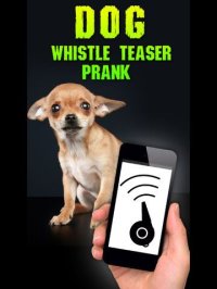 Cкриншот Dog Whistle Teaser Prank, изображение № 871223 - RAWG