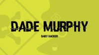 Cкриншот Dade Murphy - Baby Hacker, изображение № 2365688 - RAWG