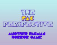 Cкриншот The Pac Perspective, изображение № 2365605 - RAWG