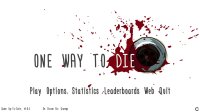 Cкриншот One Way To Die, изображение № 82220 - RAWG