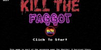 Cкриншот Kill the Faggot, изображение № 3272288 - RAWG