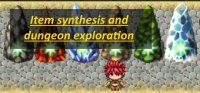 Cкриншот Item synthesis and dungeon exploration(testplay), изображение № 3184921 - RAWG