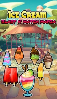 Cкриншот Ice Cream Blast & Match Mania, изображение № 893548 - RAWG