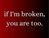 Cкриншот if I'm broken, you are too., изображение № 2412859 - RAWG