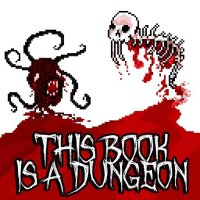 Cкриншот This Book Is A Dungeon ** DEMO**, изображение № 1044636 - RAWG