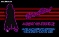 Cкриншот Blackstar: Agent of Justice, изображение № 344177 - RAWG