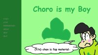 Cкриншот Choro is my Boi, изображение № 2391710 - RAWG