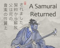 Cкриншот A Samurai Returned, изображение № 2623711 - RAWG