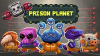 Cкриншот Prison Planet, изображение № 2193257 - RAWG