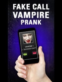 Cкриншот Fake Call Vampire Prank, изображение № 871579 - RAWG