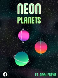 Cкриншот Neon Planets ft. Dadi Freyr, изображение № 1996545 - RAWG