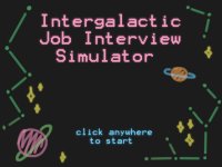 Cкриншот Intergalactic Job Interview Simulator, изображение № 1053760 - RAWG