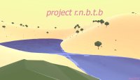 Cкриншот Project R.N.B.T.B, изображение № 2000792 - RAWG