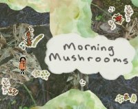 Cкриншот Morning Mushrooms, изображение № 1062078 - RAWG