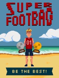 Cкриншот Super Footbag - World Champion 8 Bit Hacky Ball Juggling Sports Game, изображение № 963156 - RAWG