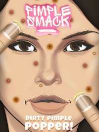 Cкриншот Pimple Smack - Dirty and Nasty Popper, изображение № 1838644 - RAWG