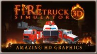 Cкриншот FIRE TRUCK SIMULATOR 3D, изображение № 1394895 - RAWG