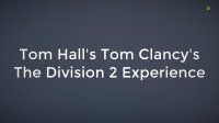 Cкриншот Tom Hall's Tom Clancy's The Division 2 Experience, изображение № 2095384 - RAWG
