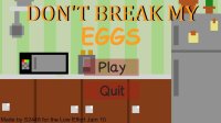 Cкриншот Don´t break my eggs, изображение № 2841455 - RAWG
