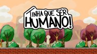 Cкриншот Tinha que ser Humano, изображение № 1927572 - RAWG