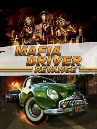 Cкриншот Mafia Driver - Revenge, изображение № 900771 - RAWG
