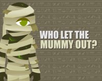 Cкриншот Who let the mummy out?, изображение № 2427436 - RAWG