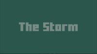 Cкриншот The Storm (LDJAM 46), изображение № 2358578 - RAWG