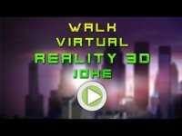 Cкриншот Walk Virtual Reality 3D Joke, изображение № 3169281 - RAWG