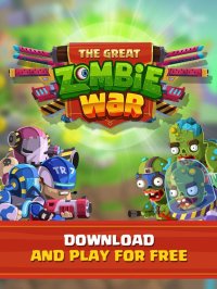 Cкриншот Great Zombie War - The Undead Carnage Army Attack, изображение № 954094 - RAWG