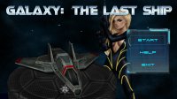 Cкриншот Galaxy: The Last Ship New Game, изображение № 1985102 - RAWG