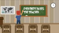 Cкриншот Everybody hates the teacher game, изображение № 1753468 - RAWG